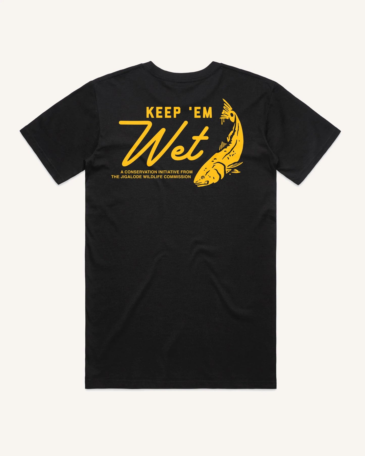 Keep 'Em Wet Tee