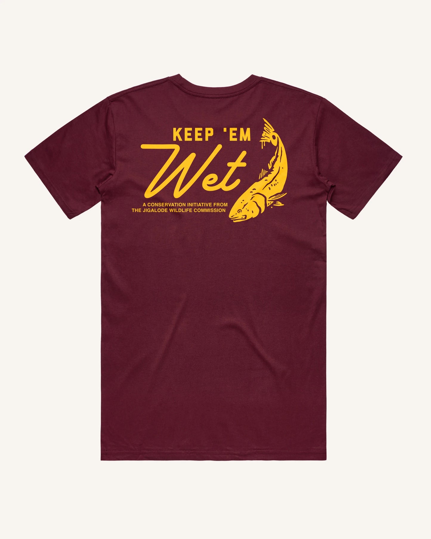 Keep 'Em Wet Tee